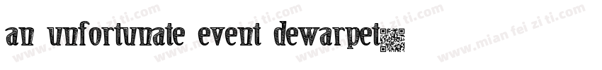 an unfortunate event dewarpet字体转换